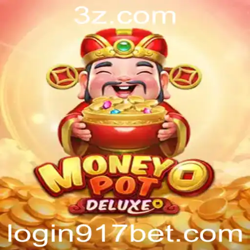 Explorando o Fascinante Mundo de MoneyPotDELUXE e o 917 Bet Login